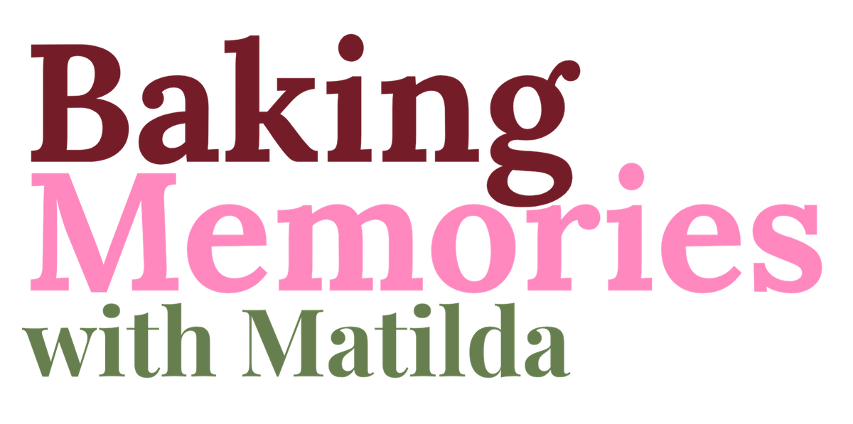 Baking Memories with Matilda
